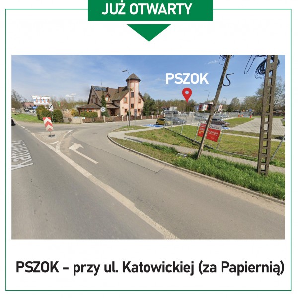 Nowy punkt PSZOK - przy ul. Katowickiej już otwarty !!!